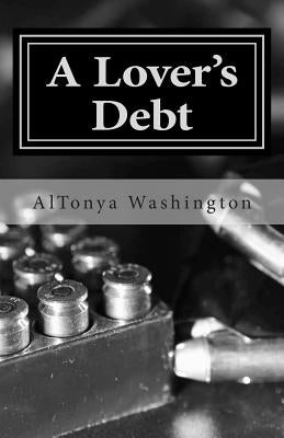 A Lover's Debt: Ramsey Tesano IV by Washington, Altonya