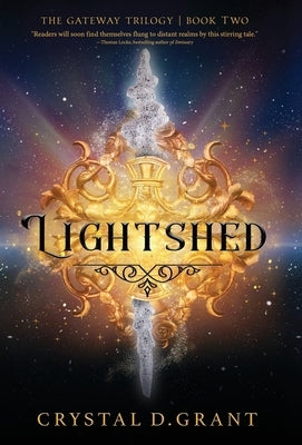 Lightshed by Grant, Crystal D.