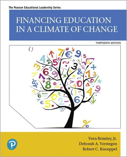 Financing Education in a Climate of Change by Brimley, Vern