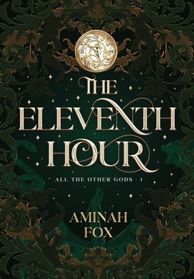 The Eleventh Hour by Fox, Aminah