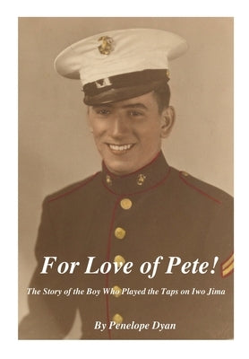 For Love of Pete by Dyan, Penelope