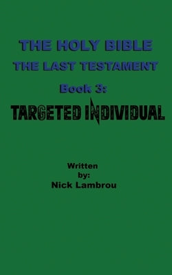 Targeted Individual by Lambrou, Nick