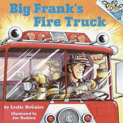 Big Frank's Fire Truck by McGuire, Leslie