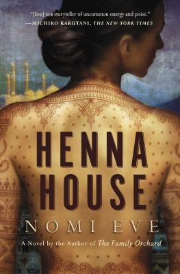 Henna House by Eve, Nomi