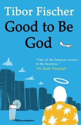 Good to Be God by Fischer, Tibor