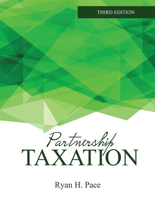 Partnership Taxation by Pace