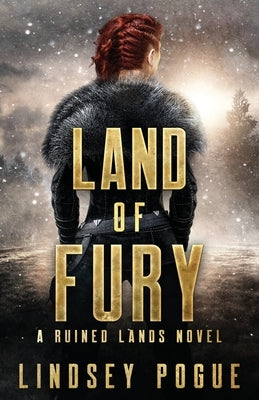 Land of Fury by Pogue, Lindsey