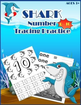 SHARKSNUMBER Tracing Practice: Handwriting Workbook, Number Tracing Books for Kids Ages 3-5 by Kidsfun