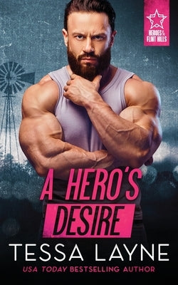 A Hero's Desire by Layne, Tessa