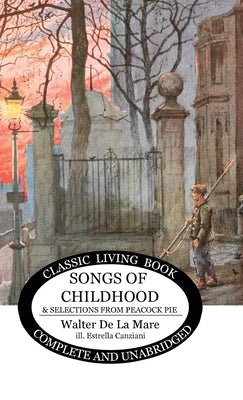 Songs of Childhood and more... by De La Mare, Walter