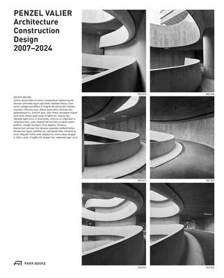 Penzel Valier: Architecture, Construction, Design 2007-2024 by Daum, Leonore