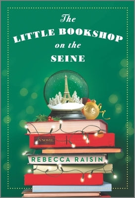 The Little Bookshop on the Seine by Raisin, Rebecca