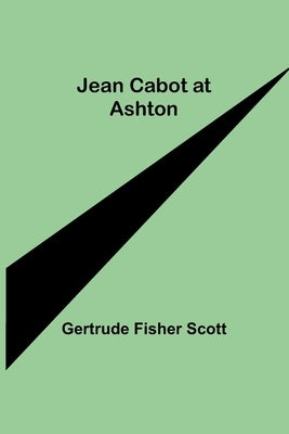 Jean Cabot at Ashton by Gertrude Fisher Scott