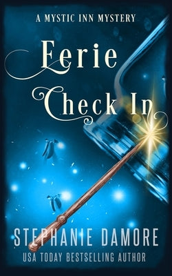 Eerie Check In: A Paranormal Cozy Mystery by Damore, Stephanie