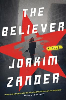 The Believer by Zander, Joakim