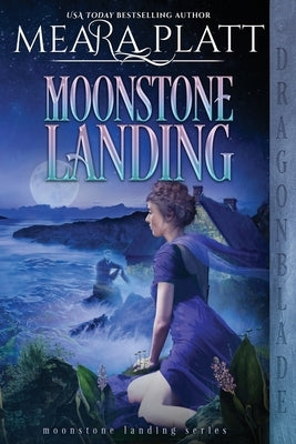 Moonstone Landing by Platt, Meara