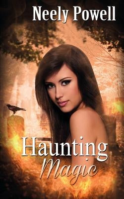 Haunting Magic by Powell, Neely