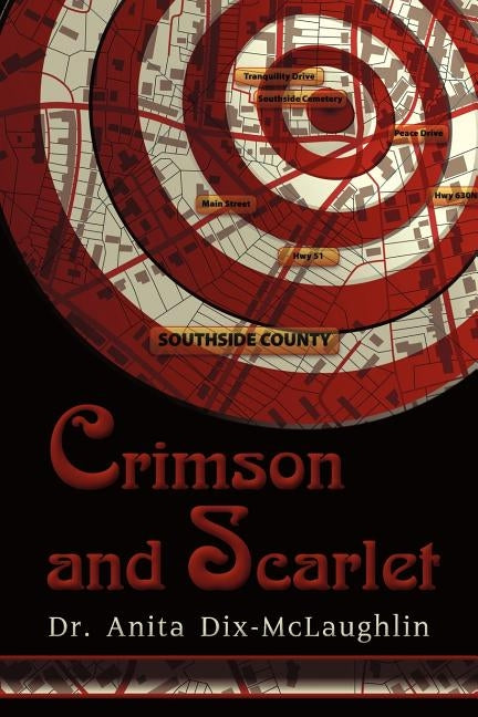 Crimson and Scarlet by Dix-McLaughlin, Anita