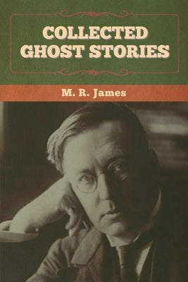 Collected Ghost Stories by James, M. R.