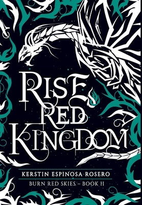 Rise Red Kingdom by Rosero, Kerstin Espinosa