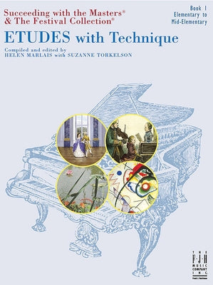 Etudes with Technique, Book 1 by Marlais, Helen