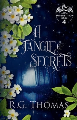 A Tangle of Secrets by Thomas, R. G.