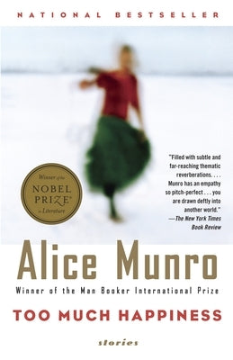 Too Much Happiness by Munro, Alice