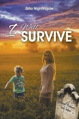 I Will Survive by Nightingale, Gita