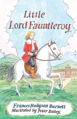 Little Lord Fauntleroy by Burnett, Frances Hodgson