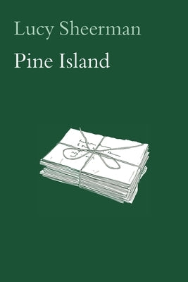 Pine Island by Sheerman, Lucy