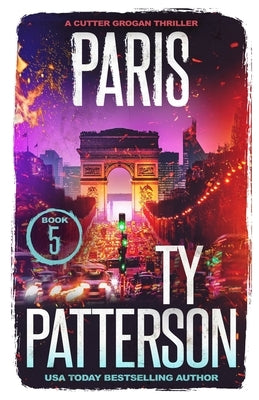 Paris by Patterson, Ty