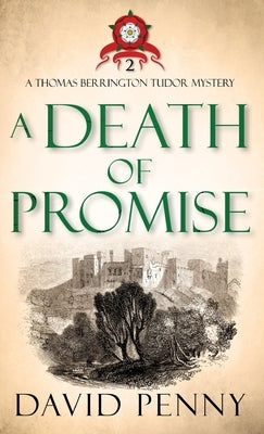 A Death of Promise by Penny, David