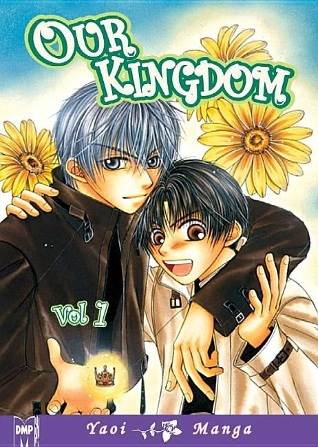 Our Kingdom Volume 1 (Yaoi) by Koujima, Naduki