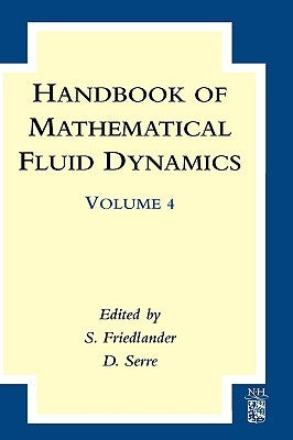 Handbook of Mathematical Fluid Dynamics: Volume 3 by Friedlander, S.