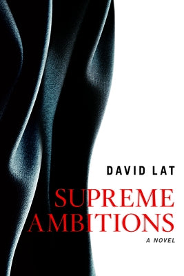 Supreme Ambitions by Lat, David