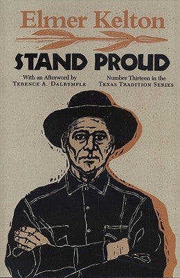 Stand Proud by Kelton, Elmer