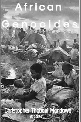 African Genocides by Mandawa, Christopher Thabani