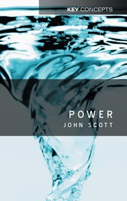 Power by Scott, John