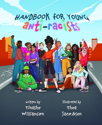 Handbook for Young Anti-Racists by Willamson, Tinashe