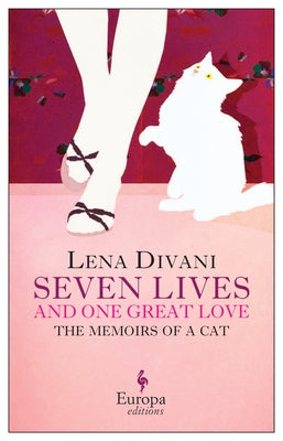 Seven Lives and One Great Love by Divani, Lena