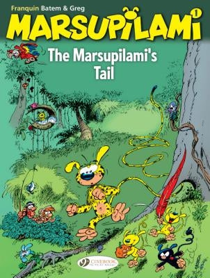 The Marsupilami's Tail: Volume 1 by Franquin