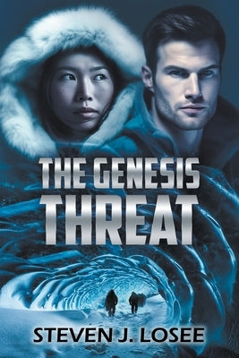 The Genesis Threat by Losee, Steven J.