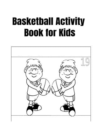 Basketball Activity Book for Kids by Inc, Donfrancisco