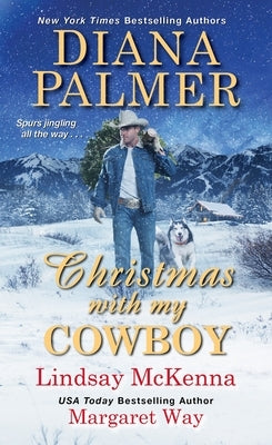 Christmas with My Cowboy by Palmer, Diana