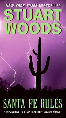 Santa Fe Rules by Woods, Stuart