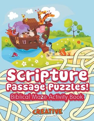 Scripture Passage Puzzles! Biblical Maze Activity Book by Creative Playbooks