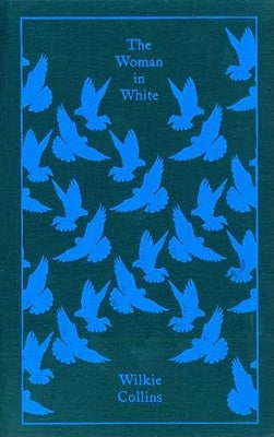 The Woman in White by Collins, Wilkie