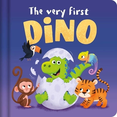 The Very First Dino: Padded Board Book by Igloobooks