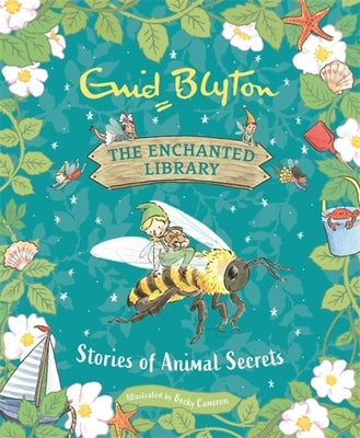 Stories of Animal Secrets by Blyton, Enid