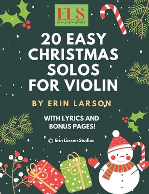 20 Easy Christmas Violin Solos for Violin by Larson, Erin M.